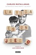 La Vida es un Juego: Estrategia Para Mario y Blanca
