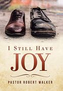 I Still Have joy (en Inglés)