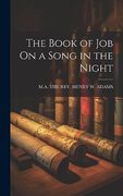 The Book of job on a Song in the Night (en Inglés)