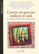 Canviar els gens per millorar el món: La ciència al servei de la humanitat (Argent Viu) (en Catalán)