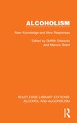 Alcohol Problems in Employment (Routledge Library Editions: Alcohol and Alcoholism)