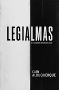 Legialmas e o Casarão de Bruma Alta (en Portugués)