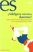 ¡adelgaza mientras duermes!