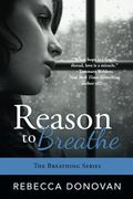 Reason to Breathe: 01 (Breathing) (en Inglés)