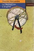 La Destrucción o el Amor