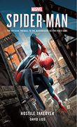 Marvel's Spider-Man: Hostile Takeover (en Inglés)