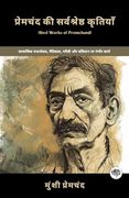 Best Works of Premchand: Gritty Works on Social Realism, Morality, Poverty & Sacrifice (Including Mansarovar, Soz-E-Watan, Kafan & More! )(Grapevine Books) (en Inglés)
