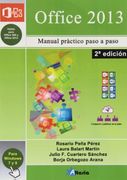 Paso A Paso Office 2013: Manual Práctico Para Todos
