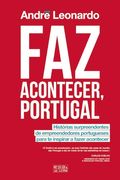 Faz Acontecer, Portugal (en Portugués)
