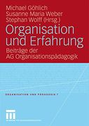 Organisation und Erfahrung: Beiträge der ag Organisationspädagogik (en Alemán)
