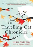 The Travelling cat Chronicles (en Inglés)