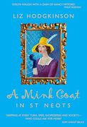 A Mink Coat in st Neots (en Inglés)
