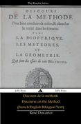 Discours de la méthode/Discourse on the Method (French/English Bilingual Text) (in French)
