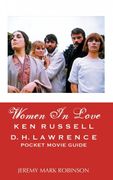 Women in Love: Ken Russell: D. H. Lawrence: Pocket Movie Guide