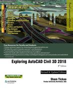 Exploring AutoCAD Civil 3D 2018 (en Inglés)
