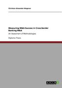 measuring m&a-success in cross-border banking m&a (en Inglés)