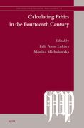 Calculating Ethics in the Fourteenth Century (en Inglés)