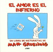 El Amor es el Infierno (2ª Ed. )