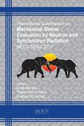 Mechanical Stress Evaluation by Neutron and Synchrotron Radiation: MECA SENS 2017 (Materials Research Proceedings)