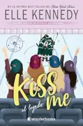 El legado (#Kiss Me 5)