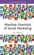 Absolute Essentials of Social Marketing (en Inglés)