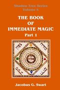 The Book of Immediate Magic - Part 1 (en Inglés)