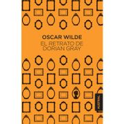 El Retrato de Dorian Gray - Oscar Wilde - Planeta Pub Corp
