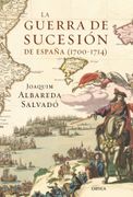 La Guerra de Sucesion de España (1700-1714)