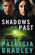 Shadows of the Past: A Novel (Logan Point) (Volume 1) (en Inglés)
