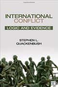 International Conflict; Logic and Evidence