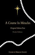 A Course in Miracles - Original Edition Text: Original Edition Text - Pocket Edition (en Inglés)