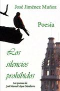 Los silencios prohibidos: Poesía (in Spanish)
