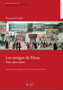 Los amigos de Elena. Diez años antes