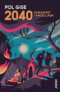 2040. Humanitat Cancel·Lada (en Catalán)