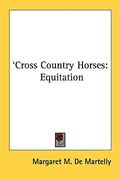 cross country horses: equitation (en Inglés)