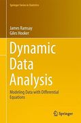 Dynamic Data Analysis: Modeling Data with Differential Equations (Springer Series in Statistics)