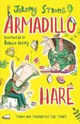 Armadillo and Hare: Small Tales From the big Forest: 1 (en Inglés)