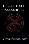 Los Rituales Satanicos