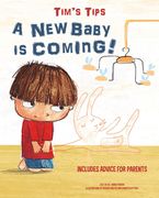Tim's Tips: A New Baby Is Coming! (en Inglés)