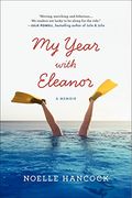 my year with eleanor: a memoir (en Inglés)