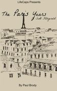 F. Scott Fitzgerald: The Paris Years