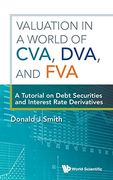 Valuation in a World of CVA, DVA, and FVA: A Tutorial on Debt Securities and Interest Rate Derivatives