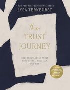 The Trust Journey: Heal From Broken Trust With Others, Yourself, and god (a Guided Journal to use Alongside i Want to Trust You, but i Don’T) (en Inglés)