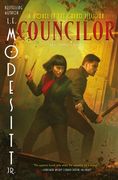 Councilor: A Novel in the Grand Illusion (The Grand Illusion, 2) (en Inglés)