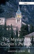 The Mystery of Chopin'S Préludes (en Inglés)
