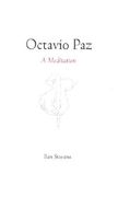 octavio paz: a meditation (en Inglés)