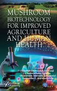 Mushroom Biotechnology for Improved Agriculture and Human Health (en Inglés)