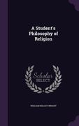 A Student's Philosophy of Religion (en Inglés)