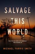 Salvage This World (en Inglés)