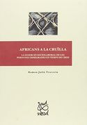 Africans a la cruïlla.: La inserció sociolaboral de les persones immigrades en temps de crisi.